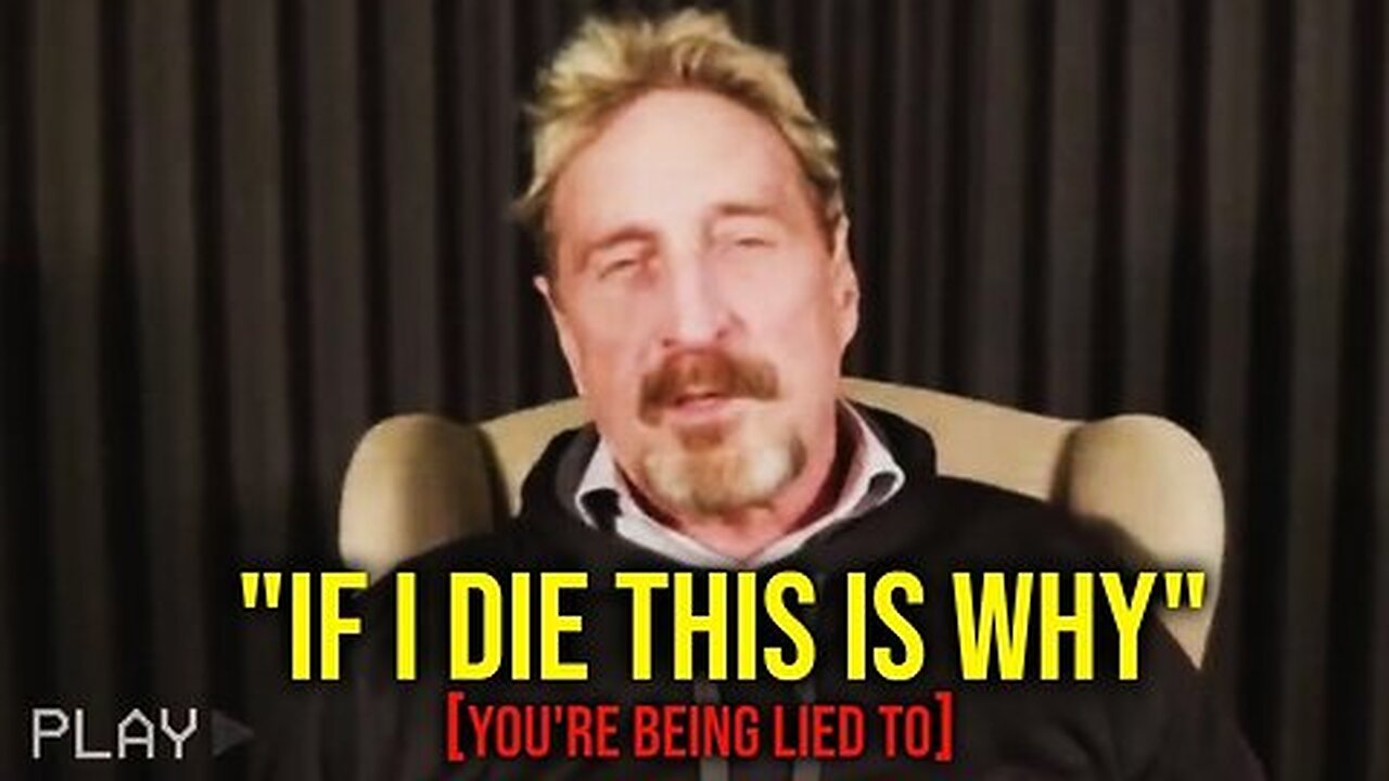 John McAfee: The Interview They Tried Desperately to Stop..