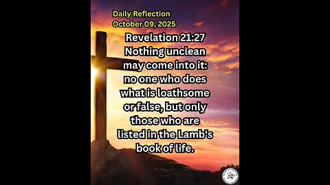 Daily Reflection October 09, 2025 #faith #bible #reflection