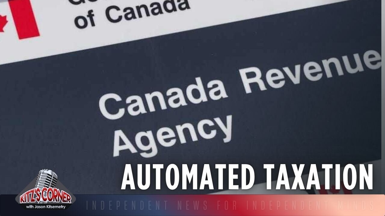 Mark Carney Announces Automatic Tax Filing By Corrupted CRA | Canadian Tax System Scandal 2025
