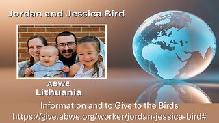 "Steadfast In a Wicked World" by Jordan Bird Missionary to Lithuania