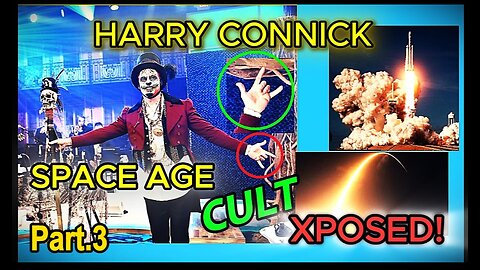 HARRY CONNICK SPACE AGE CULT XPOSED! Part 3