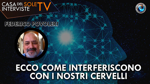 Federico Povoleri: ecco come interferiscono con i nostri cervelli