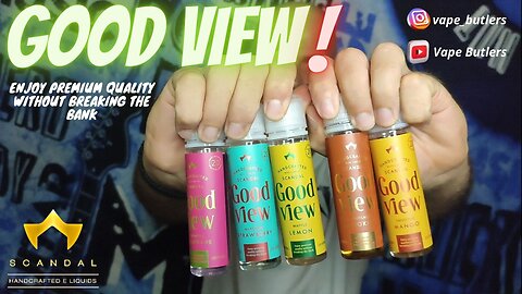 GOOD VIEW series PART 1 | SCANDAL FLAVORS | * Ελληνική Παρουσίαση *