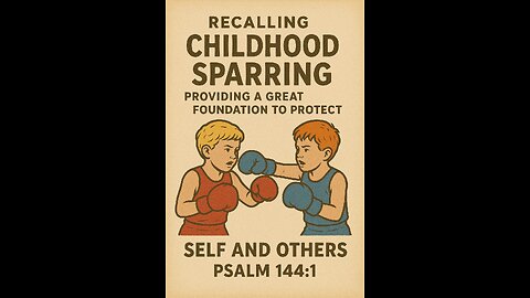 Childhood Sparring
