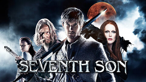 Seventh son some witches are forged from the blood guilt karma of our past