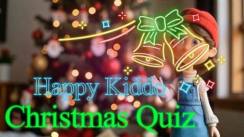 Christmas Quiz for Kids 🎅 | Happy Kiddo Quiz (10 Fun Questions!)