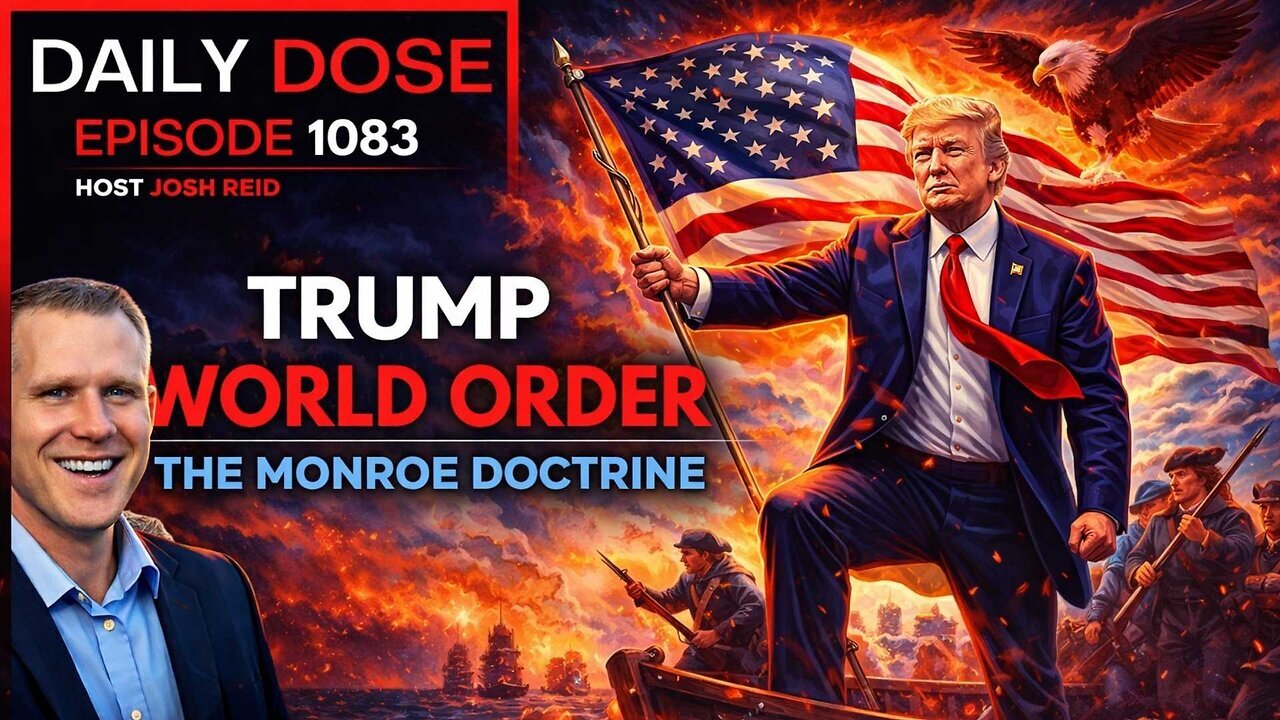 Josh Reid | Trump World Order | The Daily Dose