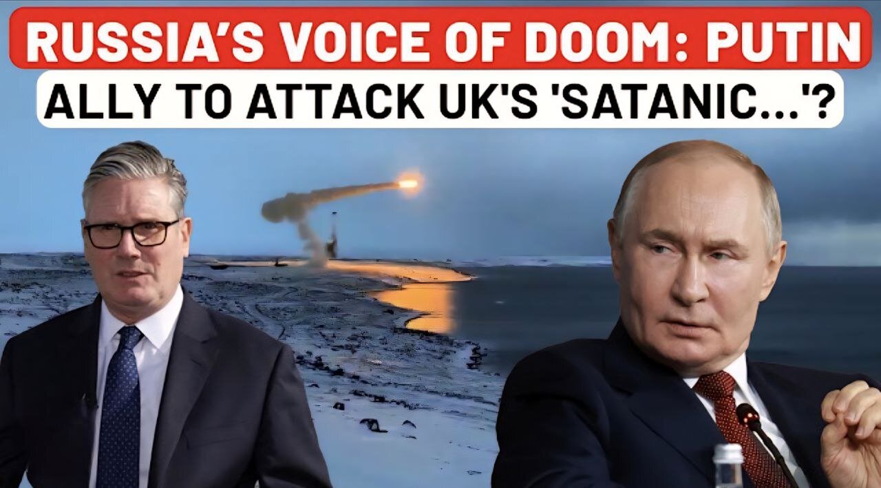 World War 3? Kremlin’s Dark Voice Targets UK, Sparks Global Panic With 'Burn Down Satanic Island'