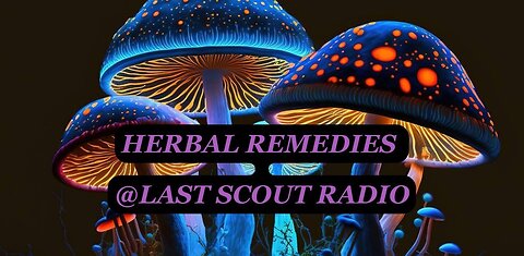 Herbal Remedies w/Trisha Jones