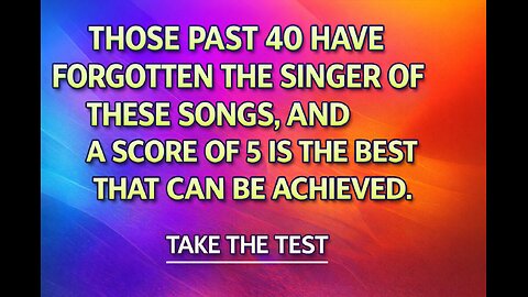 Who sang these songs?