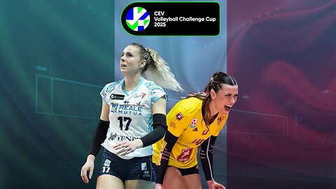 Chieri (Italy) - Roma (Italy) | CEV Challenge Cup 2025 | Women's Final