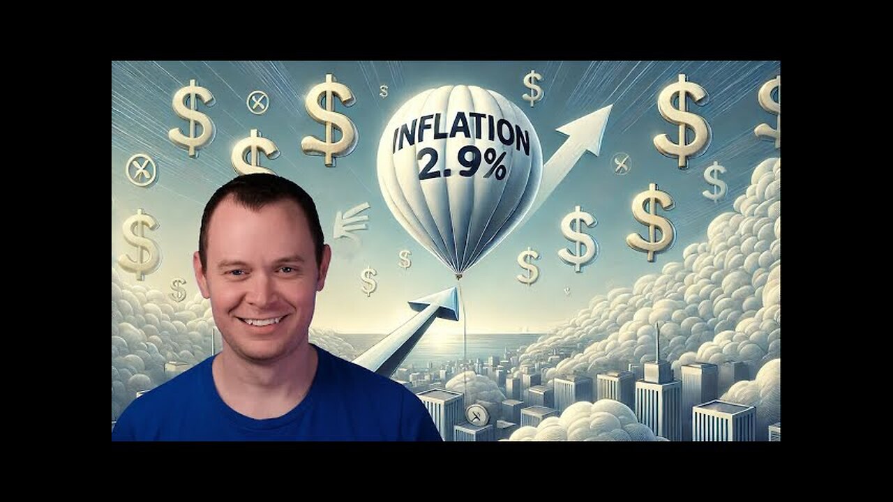 Inflation Rises to 2.9% – What This Means for the Economy and Your Wallet