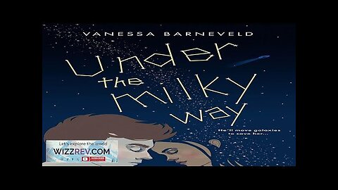 Under The Milky Way Review