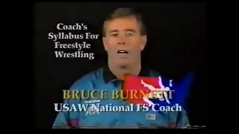 Bruce Burnett: Coach's Syllabus For Freestyle Wrestling Instructional Video Volume 1