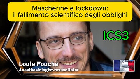 Dr. Louis Fouché | Mascherine e lockdown: il fallimento scientifico degli obblighi
