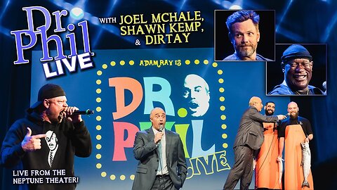 Dr. Phil LIVE! With Joel McHale, Shawn Kemp, Kwame Appiah