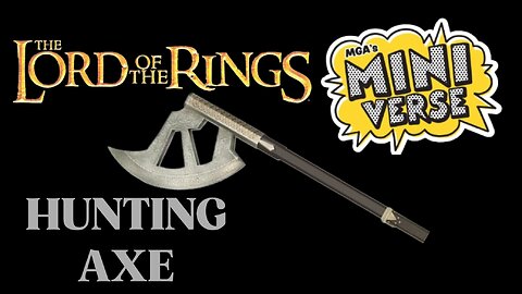 Mini Verse - Lord of the Rings (HUNTING AXE)