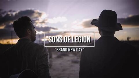 Sons of Legion – Brand New Day