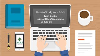 How to Study Your Bible week 1 Introduction