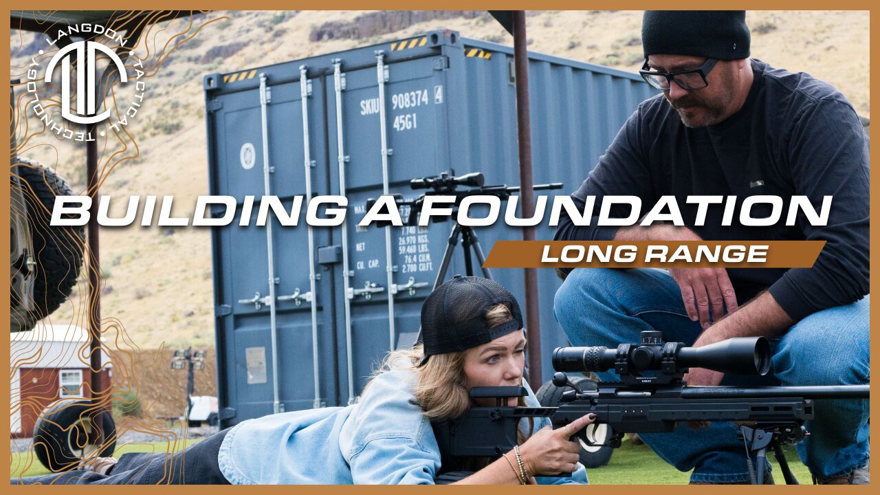 Building your Foundation for Long Range