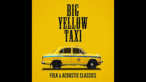 Joni Mitchell - Big Yellow Taxi