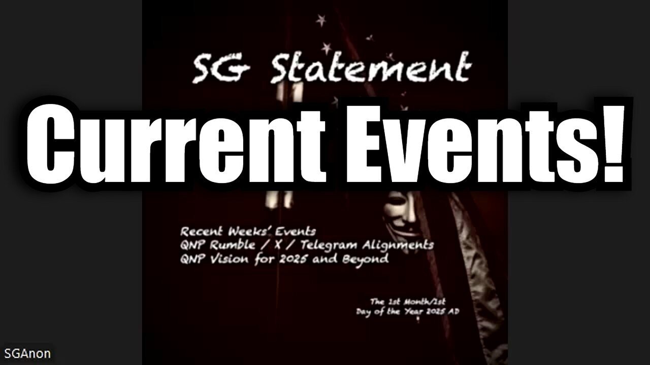 SG Anon Statement: Current Events 1/1/25