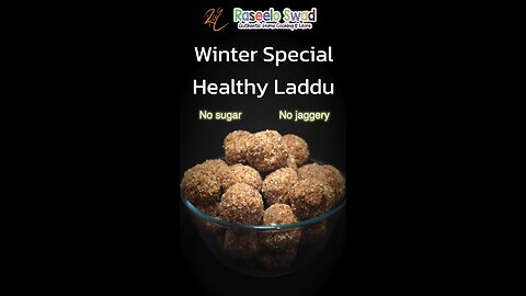 healthy laddu winter special #recipe #nosugar #nojaggery #youtubeshorts #ytshorts #youtube #healthy