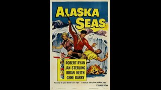 Alaska Seas (1954) | Directed by Jerry Hopper