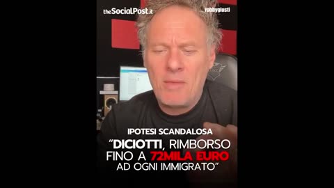 Robby Giusti - FINO A 72 MILA EURO A TESTA AI MIGRANTI DELLA DICIOTTI? (08.03.25)