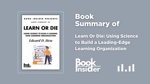 Learn Or Die By Edward D. Hess | सफलता पाने के लिए LEARNING का महत्व जानो