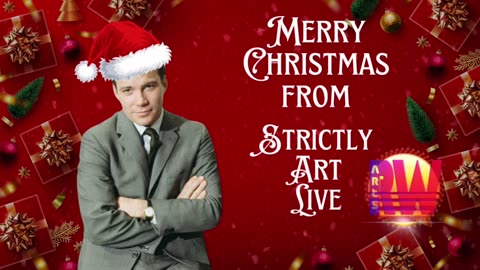 Season’s Greetings from Strictly Art Live