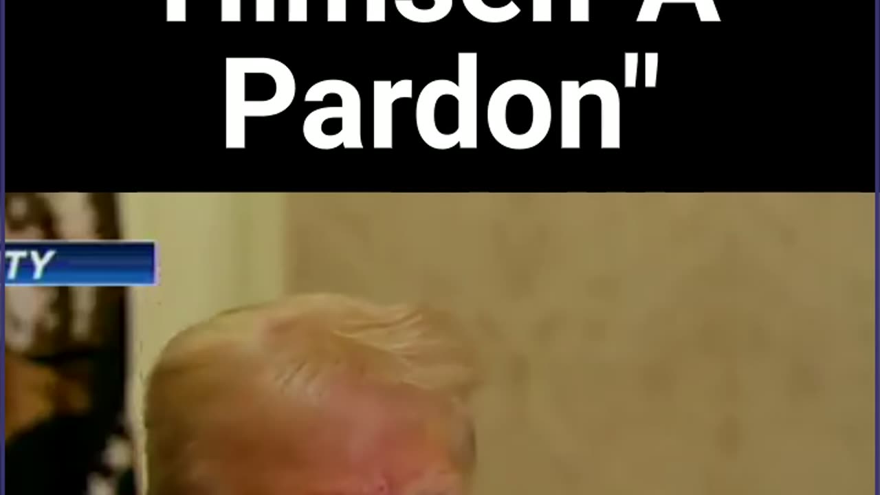 "didn't give himself a pardon"