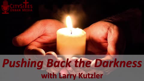 Pushing Back the Darkness with Larry Kutzler