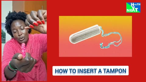 HOW TO INSERT A TAMPON TO HELP ABSORB MENSTRUAL BLOOD.