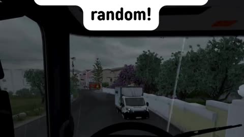 WOAH! Well that was random! #ets2