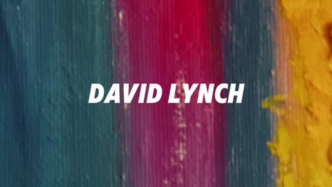 David Lynch on Vincent van Gogh and happiness, and being in pain and making art