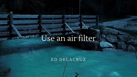 Use a high-quality air filter by Ed Delacruz #health #healthy #healthadvice #reels #shorts