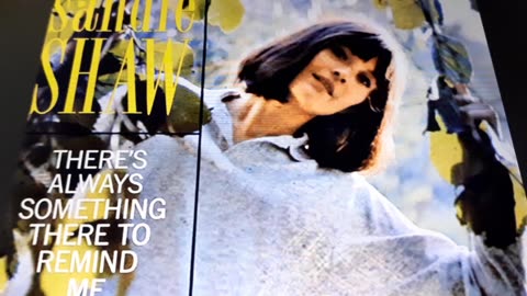 Sandie Shaw - Always Something There To Remind Me: