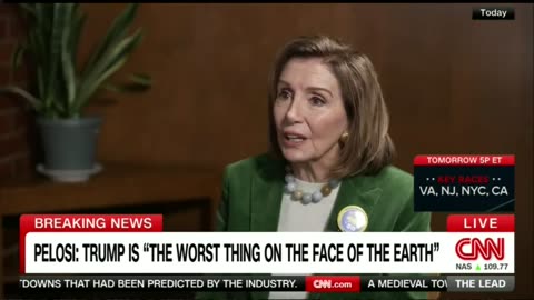 Pelosi: 'Vile Creature' Trump Is the 'Worst Thing on the Face of the Earth'