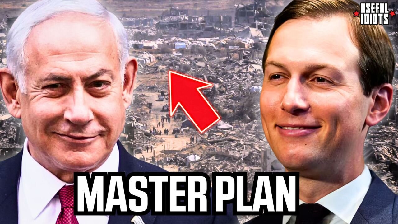 Kushner’s “Investment” EXPOSED: Gaza Under New Owners? | Useful Idiots