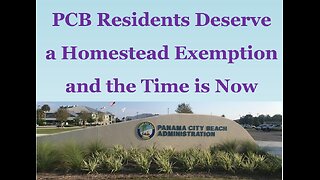 PCB Residents Deserve a Homestead Exemption - Let's Make it Happen
