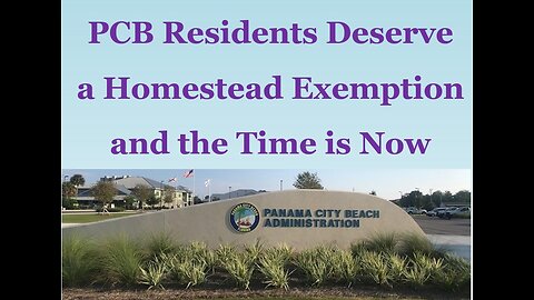 PCB Residents Deserve a Homestead Exemption - Let's Make it Happen