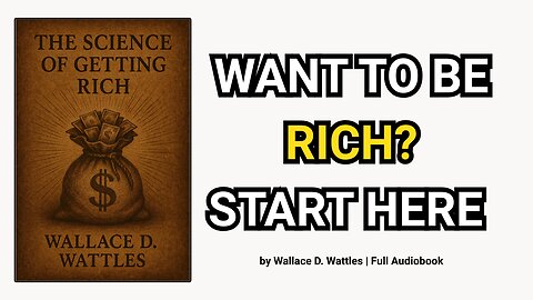 The Science of Getting Rich – Wallace D. Wattles | Complete Audiobook