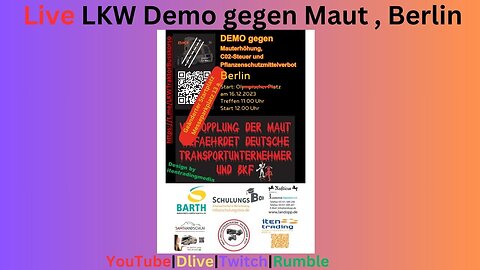 Live LKW Demo gegen Maut , Berlin #161223