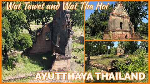 Wat Tawet and Wat Tha Hoi - Unseen Temple Tour With Drone Footage - Ayutthaya Thailand 2025
