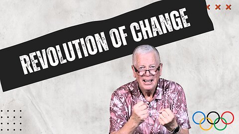 Champions of Hope Wk 2 - Revolution of Change