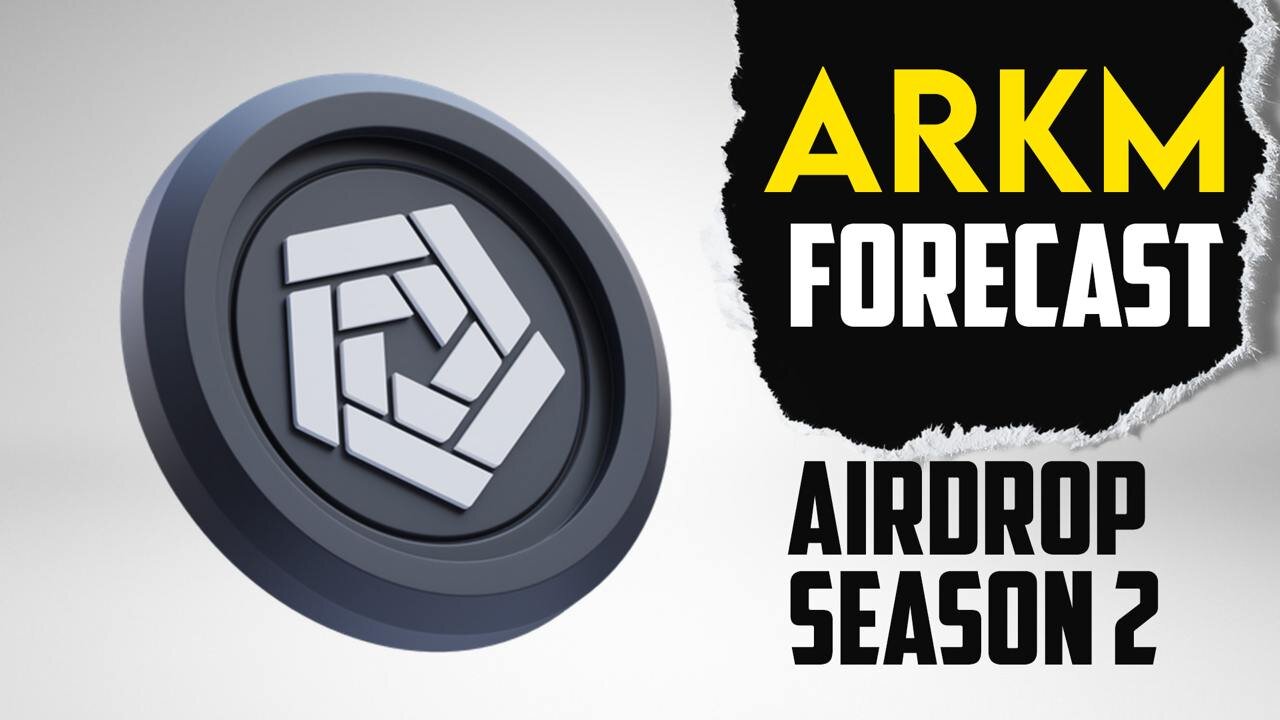 Arkm Price Prediction. Arkham Airdrop Season 2 and Price Updates