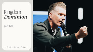 Kingdom Dominion Pt. 2