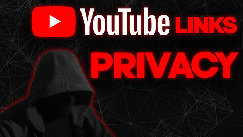 YOU SHOULD KNOW THIS ABOUT YOUTUBE LINKS PRIVACY 🤯