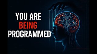 You Are Being Programmed